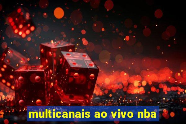 multicanais ao vivo nba